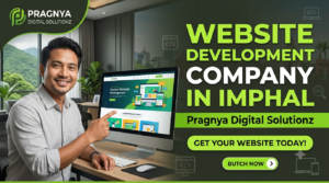 Website Development Company in Imphal