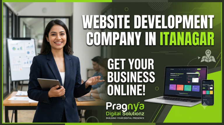 Website Development Company in Itanagar
