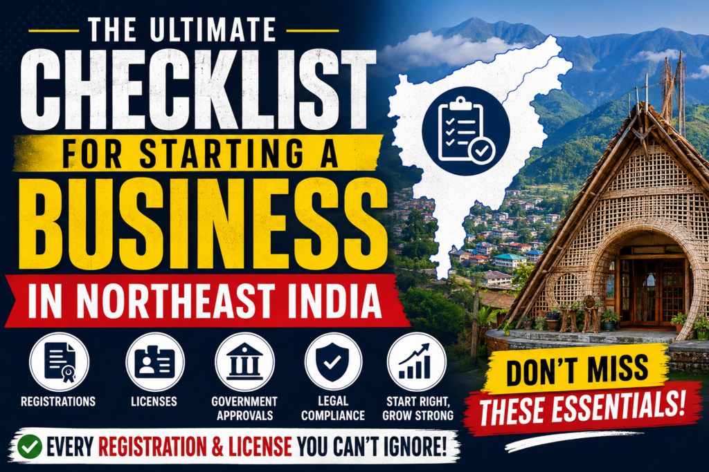 Northeast India Business Checklist